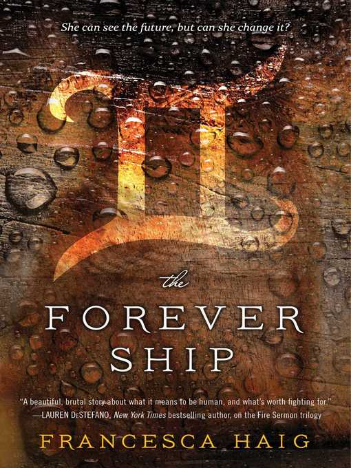 Title details for The Forever Ship by Francesca Haig - Wait list